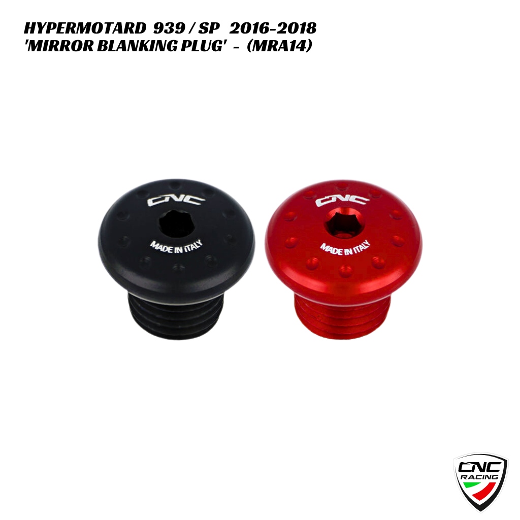 CNC Billet Mirror Blanking Plug MRA14 Ducati Hypermotard 939 SP 2016-2018 (1) CNC Billet Mirror Blanking Plug - MRA14 - Ducati Hypermotard 939 / SP 2016-2018